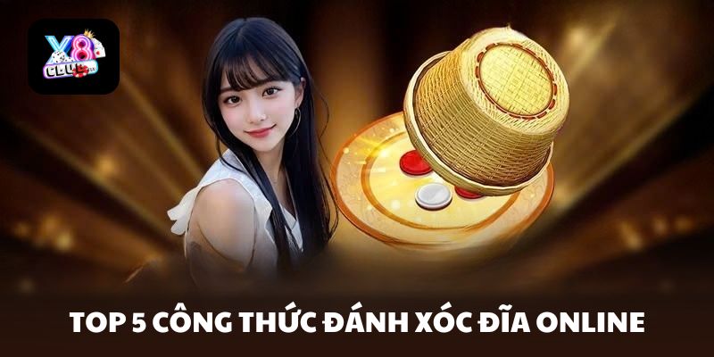 công thức đánh xóc đĩa online